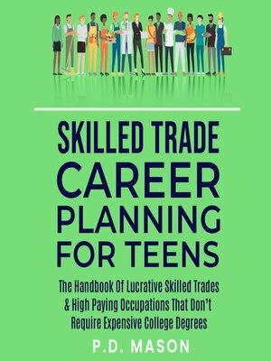 cover image of Skilled Trade Career Planning For Teens